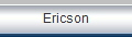 Ericson